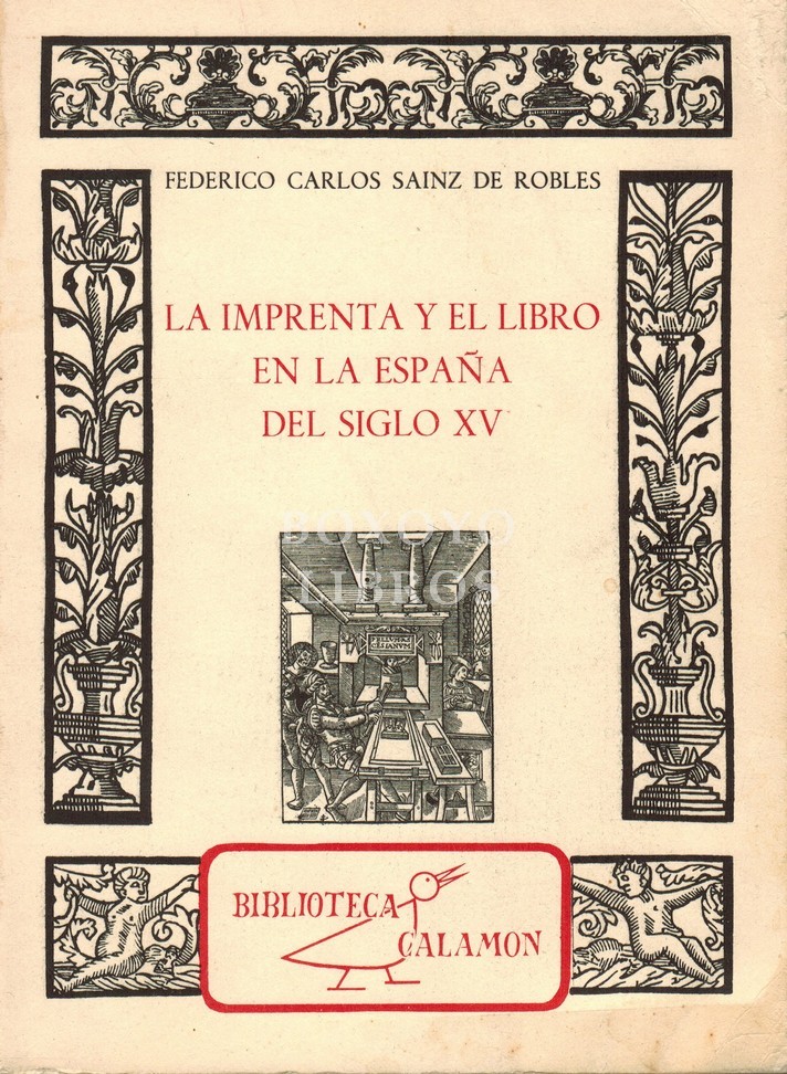 La imprenta y el libro en la España del siglo XV