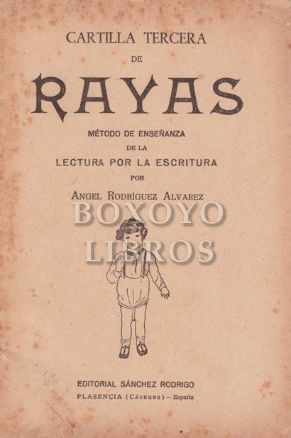 Cartilla tercera de Rayas (Método de enseñanza de la lectura por la escritura)