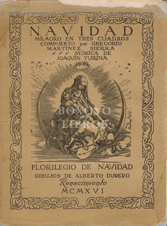 Navidad. Milagro en tres cuadros, compuesto por ../. Música de Joaquín Turina