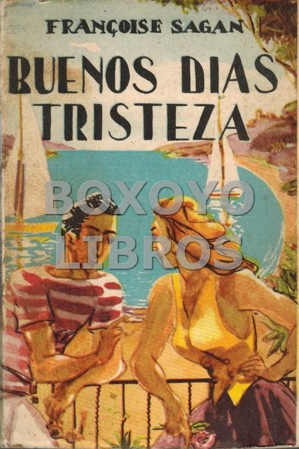 Buenos días tristeza
