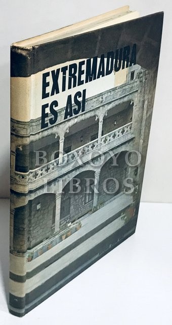 Extremadura es así