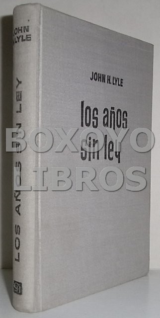 Los años sin ley
