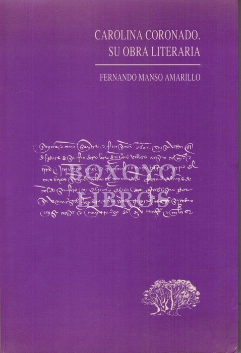 Carolina Coronado. Su obra literaria