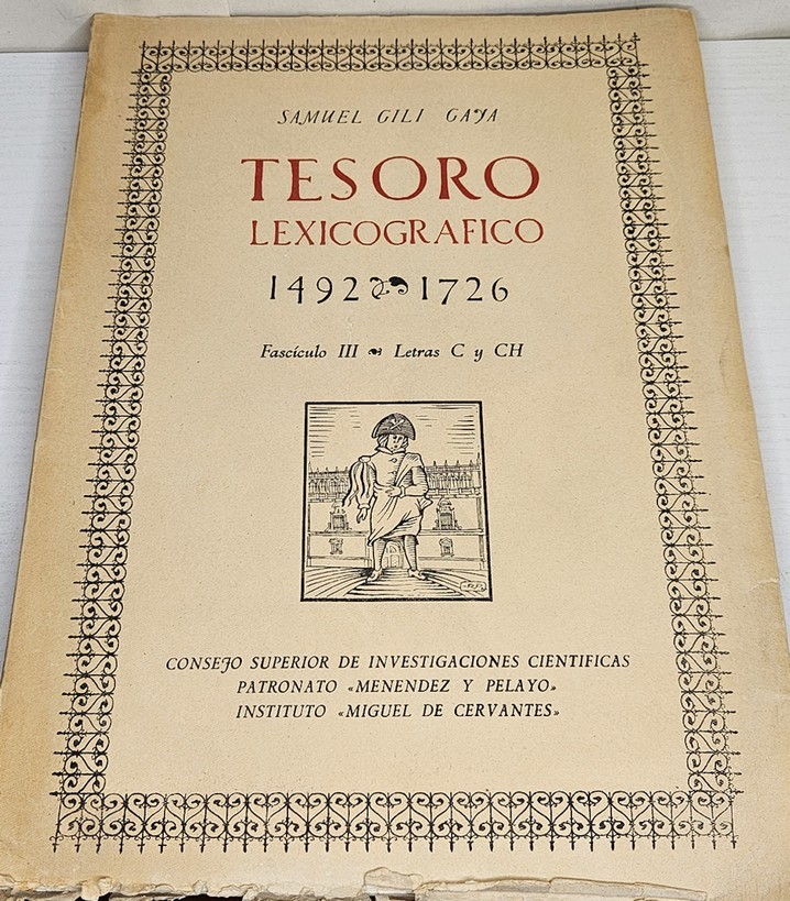 Tesoro Léxicográfico 1492-1726. Fascículo III, letras C y Ch