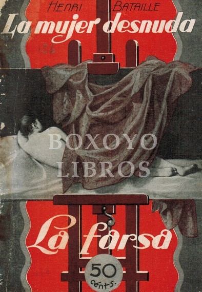 La mujer desnuda. Comedia en cuatro actos. Traducción de Tulio Sarce.  Estrenada por la compañía de María Teresa Montoya en el teatro Alkázar, de Madrid, el 11 de junio de 1930. Dibujos de Merlo