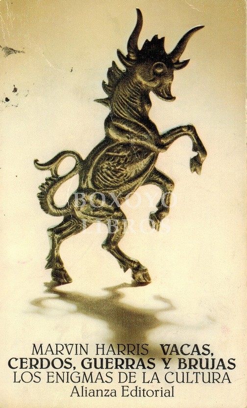 Vacas, cerdos, guerras y brujas. Los enigmas de la cultura