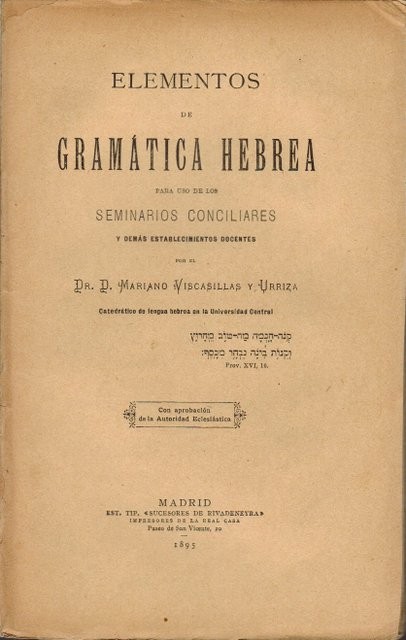 Elementos de Gramática Hebrea, para uso de los Seminarios Conciliares y demás establecimientos docentes