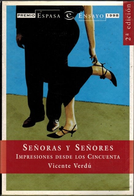 Señoras y señores. Impresiones desde los cincuenta
