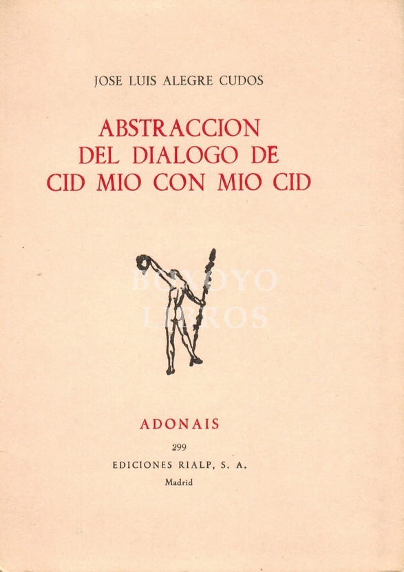 Abstracción del diálogo de Cid Mío con Mío Cid