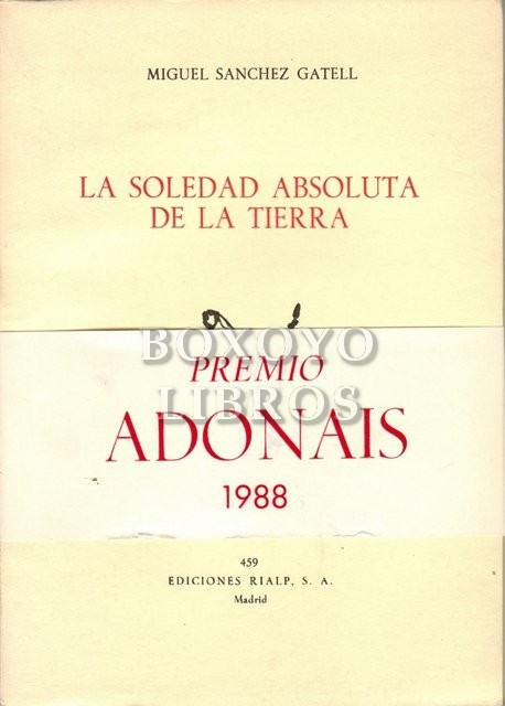 La soledad absoluta de la tierra