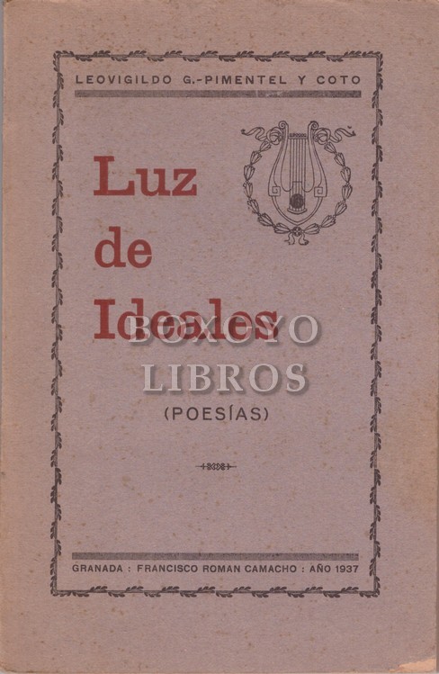 Luz de ideales (Poesías)