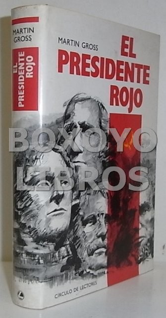 El presidente rojo