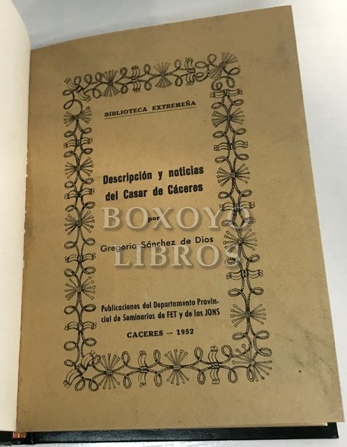 Descripción y Noticias del Casar de Cáceres