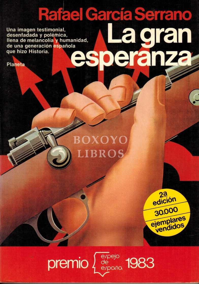 La gran esperanza. Premio Espejo de España 1983