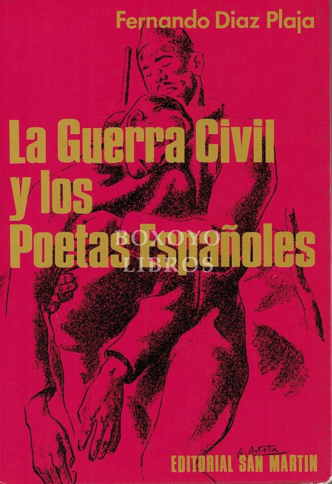 La guerra civil y los poetas españoles