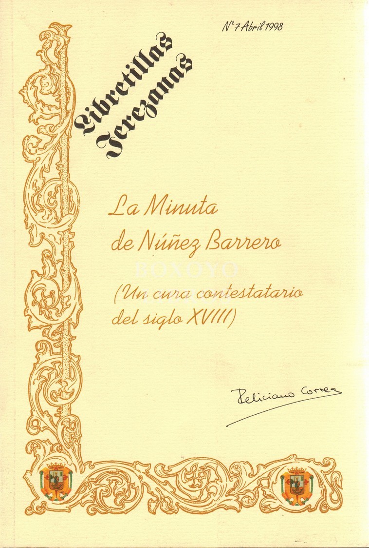 La minuta de Núñez Barrero (Un cura contestatario del siglo XVIII)