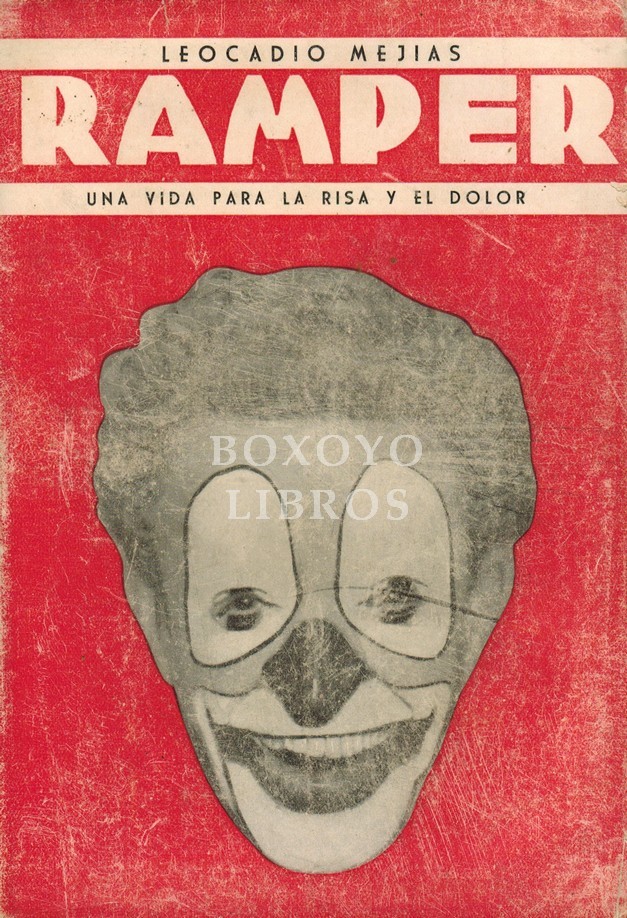 Ramper. Una vida para la risa y el dolor