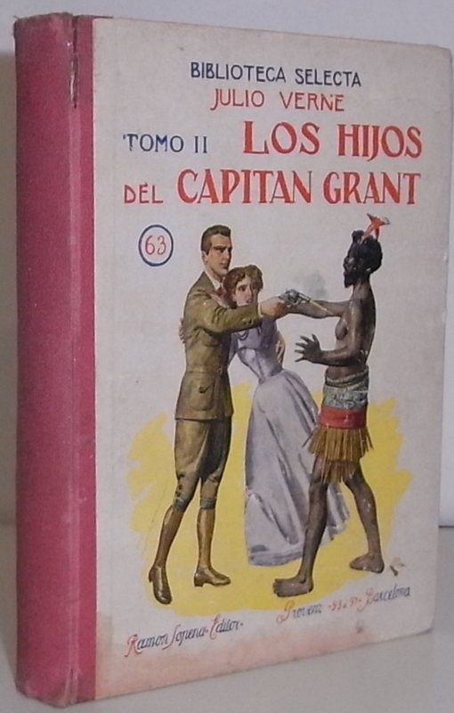 Los hijos del Capitán Grant (Viaje alrededor del mundo). Sólo Tomo II