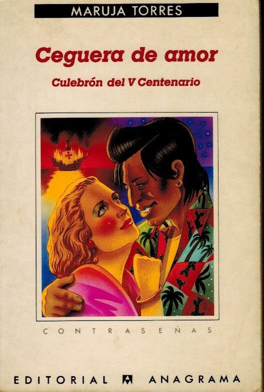 Ceguera de amor. Culebrón del V Centenario