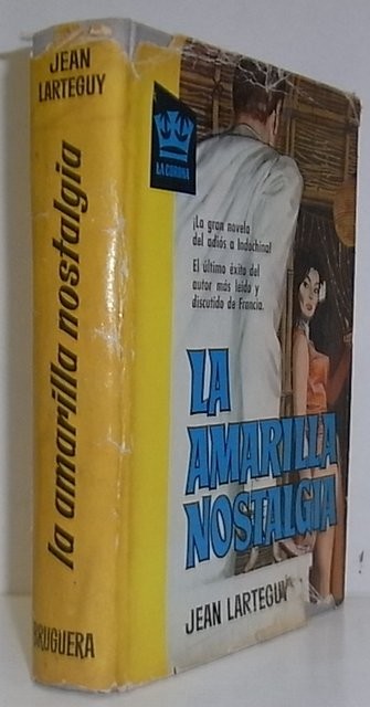 La amarilla nostalgia