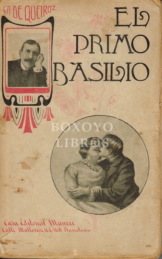 El Primo Basilio. Traducción de Ramón del Valle-Inclán. Tomo Primero