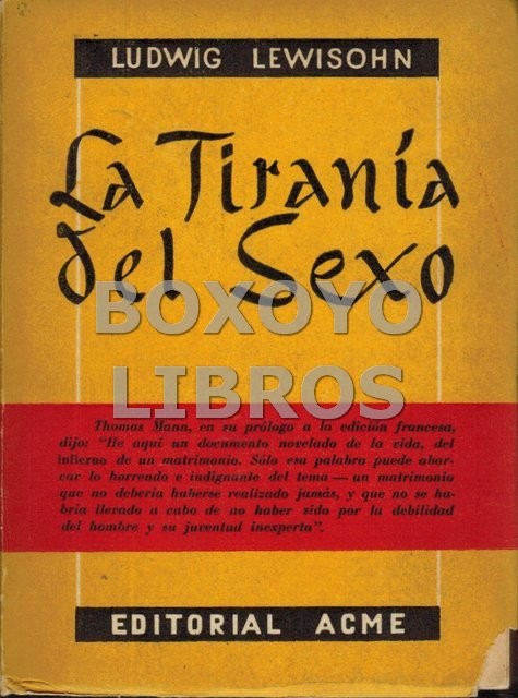 La tiranía del sexo