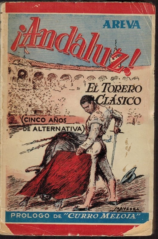¡Andaluz! El torero clásico (cinco años de alternativa)