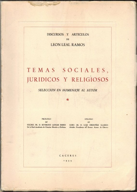 Temas sociales, jurídicos y religiosos. Selección en homenaje al autor