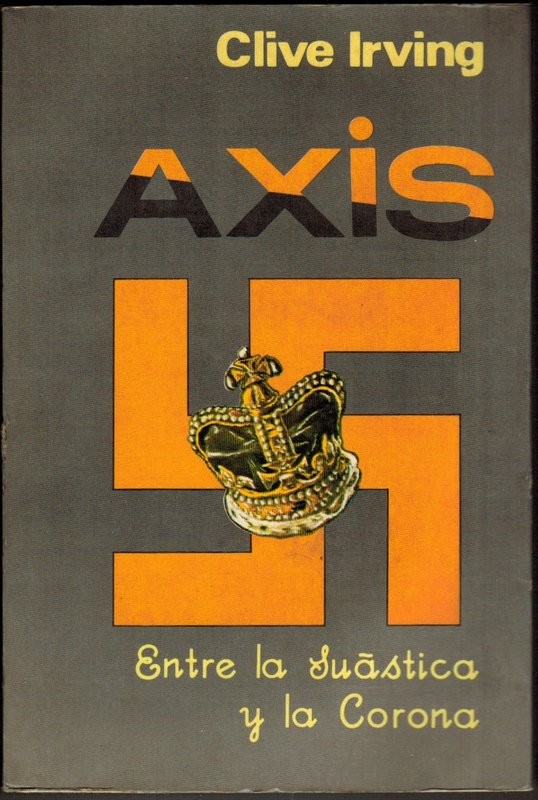 Axis. Entre la suástica y la corona