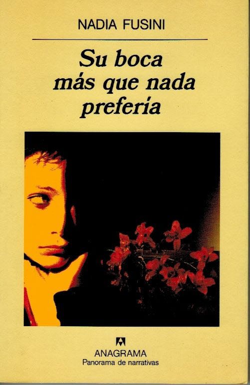 Su boca más que nada prefería