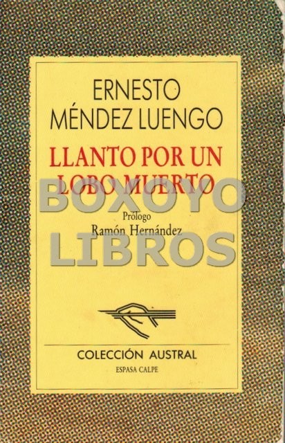 Llanto por un lobo muerto