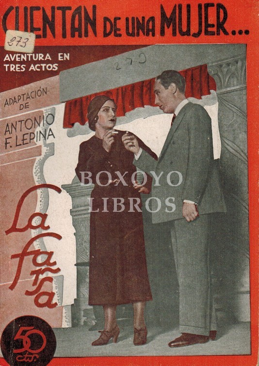 Cuentan de una mujer...(Il etait une fois...). Aventura en tres actos, dividida en seis cuadros. Adaptación de Antonio F. Lepina. Dibujos de Antonio Merlo
