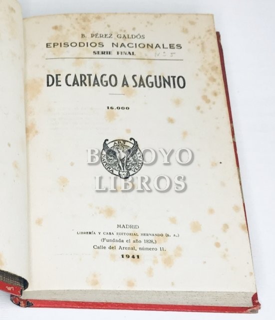 De Cartago a Sagunto. Episodios Nacionales. Serie Final. Núm. 5.