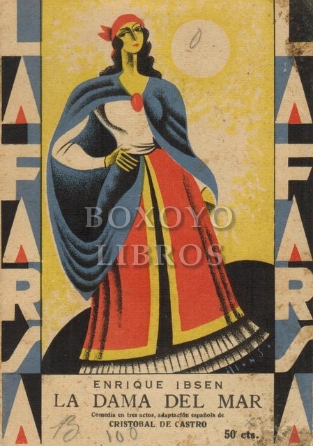 La Dama del Mar. Comedia en cinco actos. Versión castellana arreglada en tres actos por Cristóbal de Castro. Dibujos de Alonso
