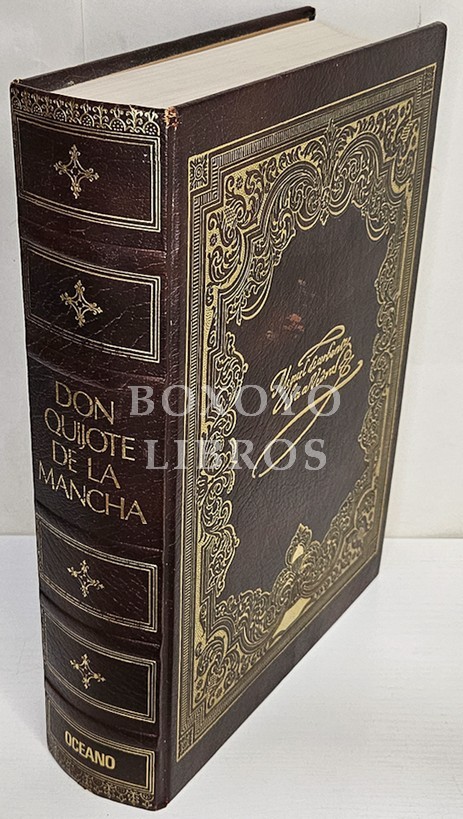 El Ingenioso Hidalgo Don Quijote de la Mancha