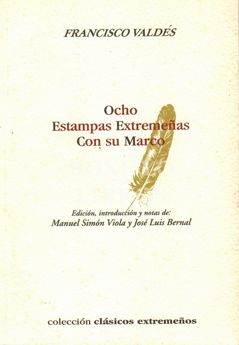 Ocho estampas extremeñas con su marco