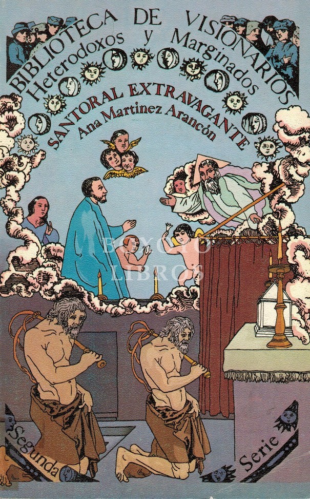 Santoral extravagante. Una lectura del Flos Sanctorum de Alonso de Villegas
