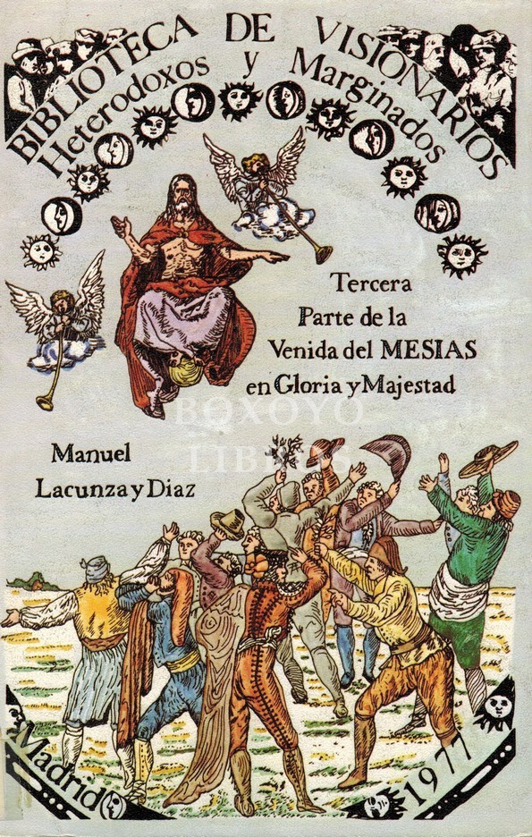Tercera parte de la Venida del Mesías en Gloria y Majestad