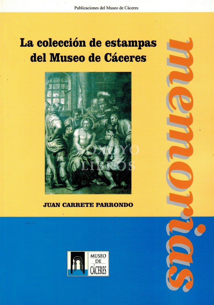 La colección de estampas del Museo de Cáceres