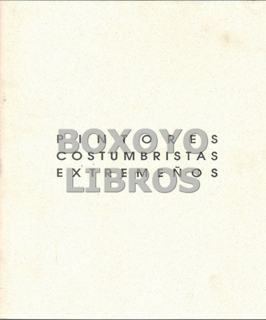 Pintores costumbristas extremeños