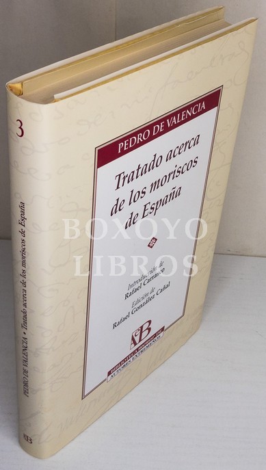 Tratado acerca de los moriscos en España