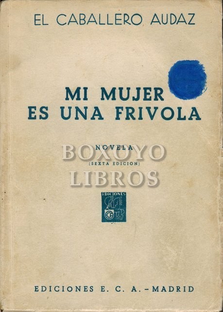 Mi mujer es una frivola