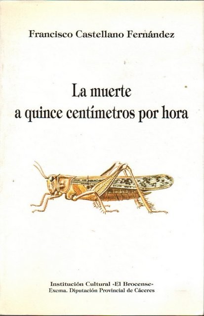 La muerte a quince centímetros por hora