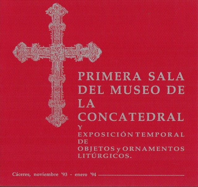 Primera sala del museo de la concatedral y exposición temporal de objetos y ornamentos litúrgicos