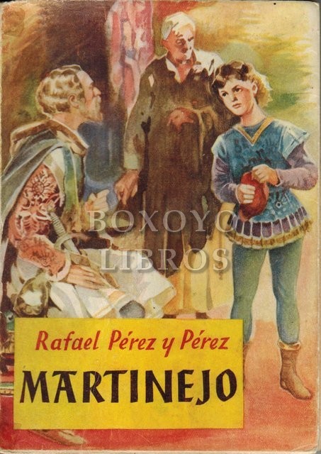 Martinejo. Novela. Tomo I