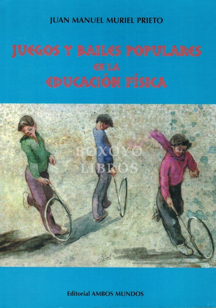 Juegos y bailes populares en la educación física