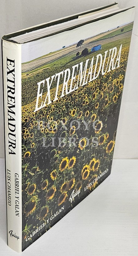 Extremadura. Poesías: Luis Chamizo y Gabriel y Galán. Fotografías: Candy Lopesino y Juan Hidalgo