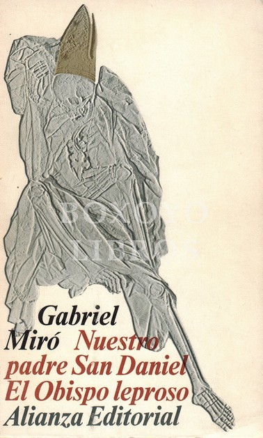 Nuestro Padre San Daniel. El obispo leproso
