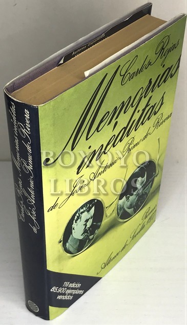 Memorias inéditas de José Antonio Primo de Rivera