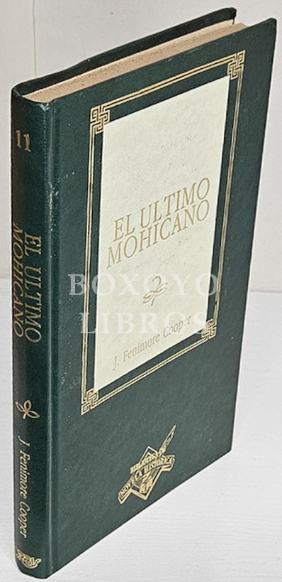 El ultimo Mohicano